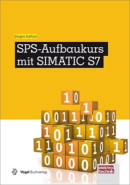 E-Book (pdf) SPS-Aufbaukurs mit SIMATIC S7 von Jürgen Kaftan