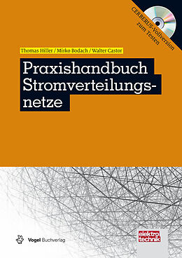E-Book (pdf) Praxishandbuch Stromverteilungsnetze von Thomas Hiller, Mirko Bodach, Walter Castor