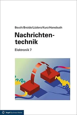 E-Book (pdf) Nachrichtentechnik von Klaus Beuth, Stephan Breide, Christian F. Lüders