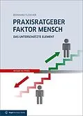 E-Book (pdf) Praxisratgeber Faktor Mensch von Bernhard Fleischer