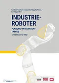 E-Book (pdf) Industrieroboter von Gunther Reinhart, Alejandro Magaña Flores, Carola Zwicker