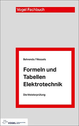 E-Book (pdf) Formeln und Tabellen Elektrotechnik von Peter Behrends, Bernard Wessels