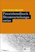 E-Book (pdf) Praxishandbuch Stromverteilungsnetze von Thomas Hiller, Mirko Bodach, Walter Castor