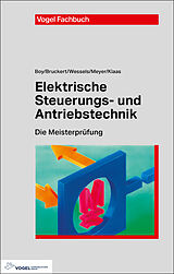 E-Book (pdf) Elektrische Steuerungs- und Antriebstechnik von Hans Günter Boy, Klaus Bruckert, Bernhard Wessels