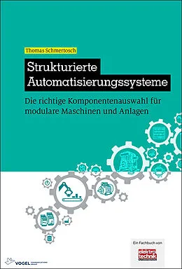 E-Book (pdf) Strukturierte Automatisierungssysteme von Thomas Schmertosch