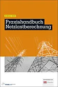 E-Book (pdf) Praxishandbuch Netzlastberechnung von Andreas Heier