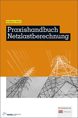 E-Book (pdf) Praxishandbuch Netzlastberechnung von Andreas Heier