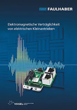E-Book (pdf) Elektromagnetische Verträglichkeit von elektrischen Kleinantrieben von Andreas Wagener