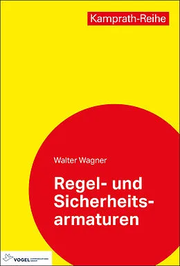 E-Book (pdf) Regel- und Sicherheitsarmaturen von Walter Wagner