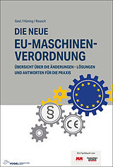 E-Book (pdf) Die neue EU-Maschinenverordnung von Alois Hüning, Philipp Reusch, Torsten Gast