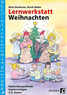 Geheftet Lernwerkstatt Weihnachten - 3./4. Klasse von Nicole Weber, Birte Stratmann