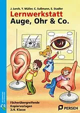 Set mit div. Artikeln (Set) Lernwerkstatt Auge, Ohr & Co. von J. Lerch, Y. Müller, C. Sußmann