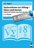E-Book (pdf) Sachrechnen im Alltag - üben und testen von Jens Eggert