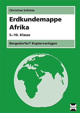 Loseblatt Erdkundemappe Afrika von Christine Schlote