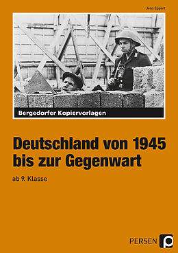 Kartonierter Einband Deutschland von 1945 bis zur Gegenwart von Jens Eggert