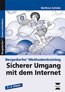 Geheftet Sicherer Umgang mit dem Internet von Bettina Schütz