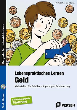 Kartonierter Einband (Kt) Lebenspraktisches Lernen: Geld von Ulrike Löffler, Isabel Schick