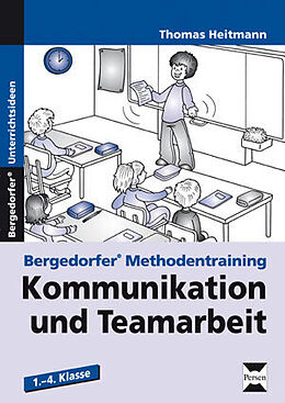 Geheftet Kommunikation und Teamarbeit von Thomas Heitmann