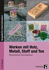 Kartonierter Einband Werken mit Holz, Metall, Stoff und Ton von Alfred Aigner