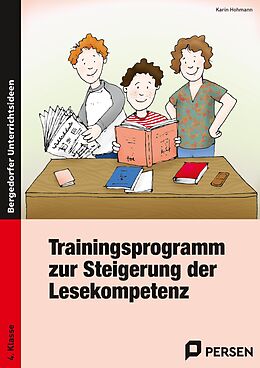 Geheftet Trainingsprogramm Lesekompetenz - 4. Klasse von Karin Hohmann