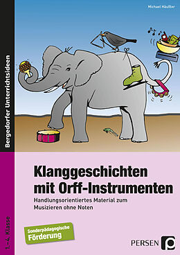 Klanggeschichten Mit Orff Instrumenten Michael Haussler Buch Kaufen Ex Libris