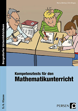 Geheftet Kompetenztests Mathematik - 5./6. Klasse von Marco Bettner, Erik Dinges