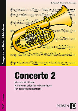 Geheftet Concerto 2 von Dieter Rehm, Angelika Rehm, Kurt Hackenbruch