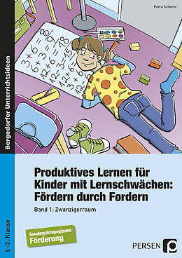 Geheftet Produktives Lernen für Kinder mit Lernschwächen 1 von Petra Scherer