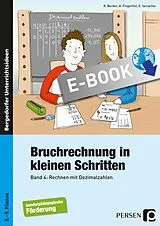 E-Book (pdf) Bruchrechnung in kleinen Schritten 4 von Kathrin Becker, Andrea Fingerhut, Elena Iaccarino
