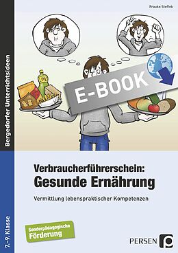E-Book (pdf) Verbraucherführerschein: Gesunde Ernährung von Frauke Steffek