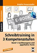 E-Book (pdf) Schreibtraining in 3 Kompetenzstufen - Band 1 von Brigitte Penzenstadler