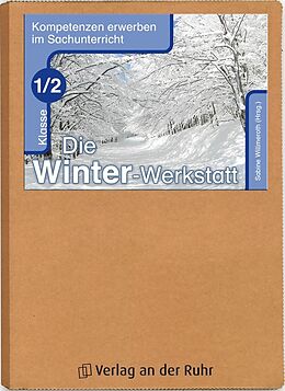 Loseblatt Die Winter-Werkstatt  Klasse 1/2 von Bernadette Frechen, Stefanie Schößler