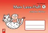 Geheftet Mein Lese-Heft 1  einfache Wörter von Sabine Willmeroth