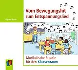 Audio CD (CD/SACD) Vom Bewegungshit zum Entspannungslied von Pigband Borste