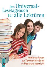 Kartonierter Einband Das Universal-Lesetagebuch für alle Lektüren von Redaktionsteam Verlag an der Ruhr