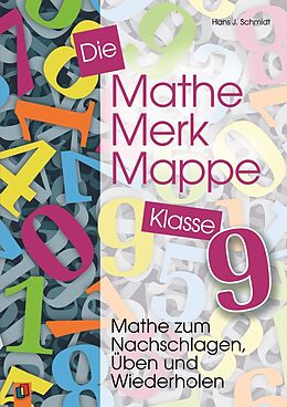 Kartonierter Einband Die Mathe-Merk-Mappe Klasse 9 von Hans J. Schmidt