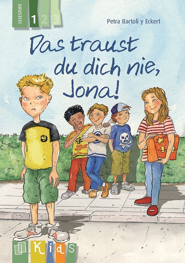 Das traust du dich nie, Jona!  Lesestufe 1