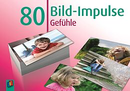 Textkarten / Symbolkarten 80 Bild-Impulse  Gefühle von Redaktionsteam Verlag an der Ruhr