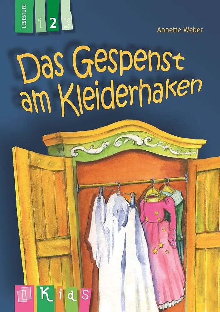 Das Gespenst am Kleiderhaken  Lesestufe 2