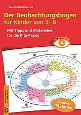 Geheftet Der Beobachtungsbogen für Kinder von 3-6 von Kornelia Schlaaf-Kirschner