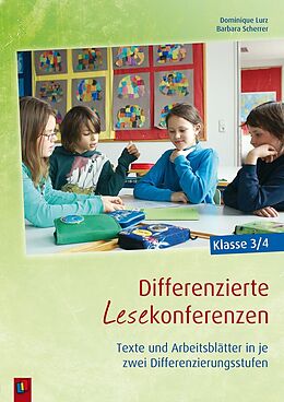 Kartonierter Einband Differenzierte Lesekonferenzen  Klasse 3/4 von Barbara Scherrer, Dominique Lurz