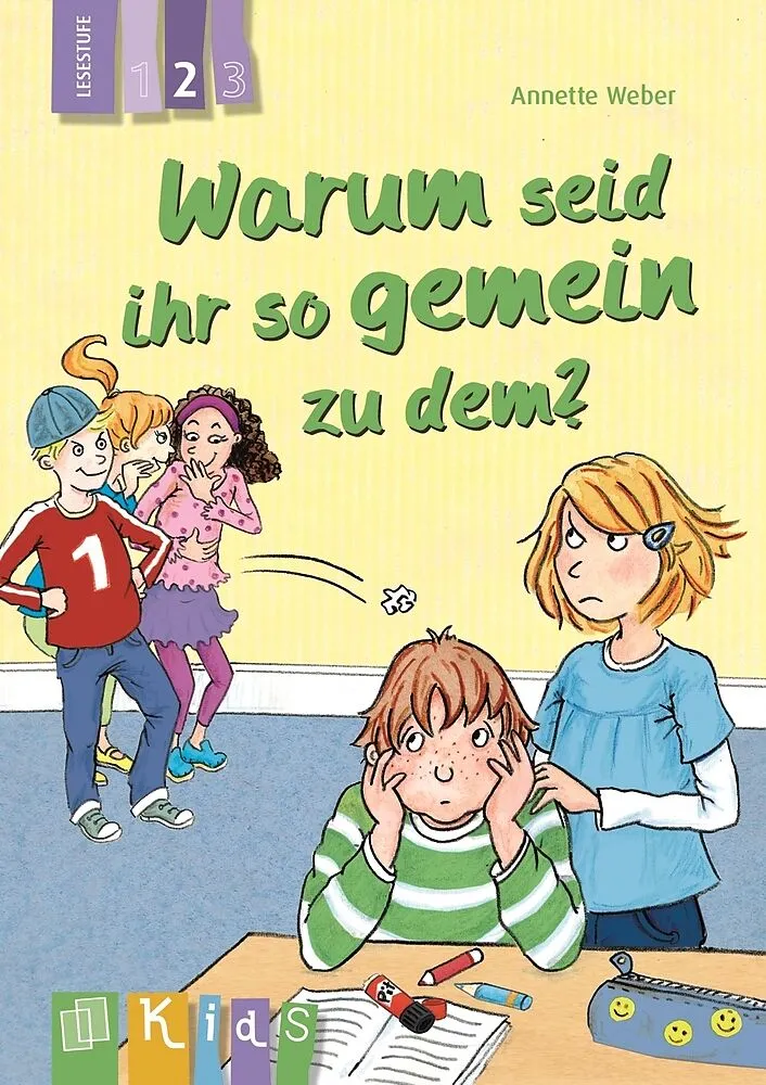 Warum seid ihr so gemein zu dem?  Lesestufe 2