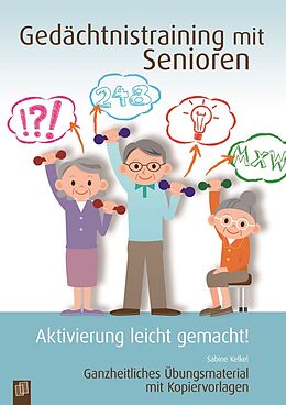 Kartonierter Einband Gedächtnistraining mit Senioren von Sabine Kelkel