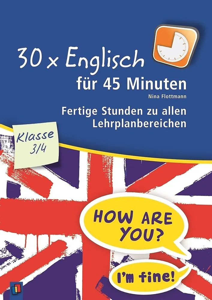 30 x Englisch für 45 Minuten  Klasse 3/4