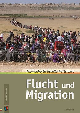 Geheftet Flucht und Migration von Dirk Witt