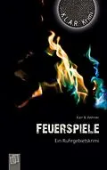 E-Book (epub) Feuerspiele von H. P. Karr, Walter Wehner