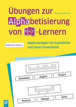 Kartonierter Einband Übungen zur Alphabetisierung von DaZ-Lernern von Bogumila Baumgartner
