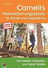 Kartonierter Einband Cornells Naturerfahrungsspiele für Kinder und Jugendliche Sonderedition von Joseph Cornell