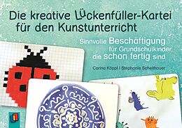Textkarten / Symbolkarten Die kreative Lückenfüller-Kartei für den Kunstunterricht von Carina Köppl, Stephanie Scheithauer