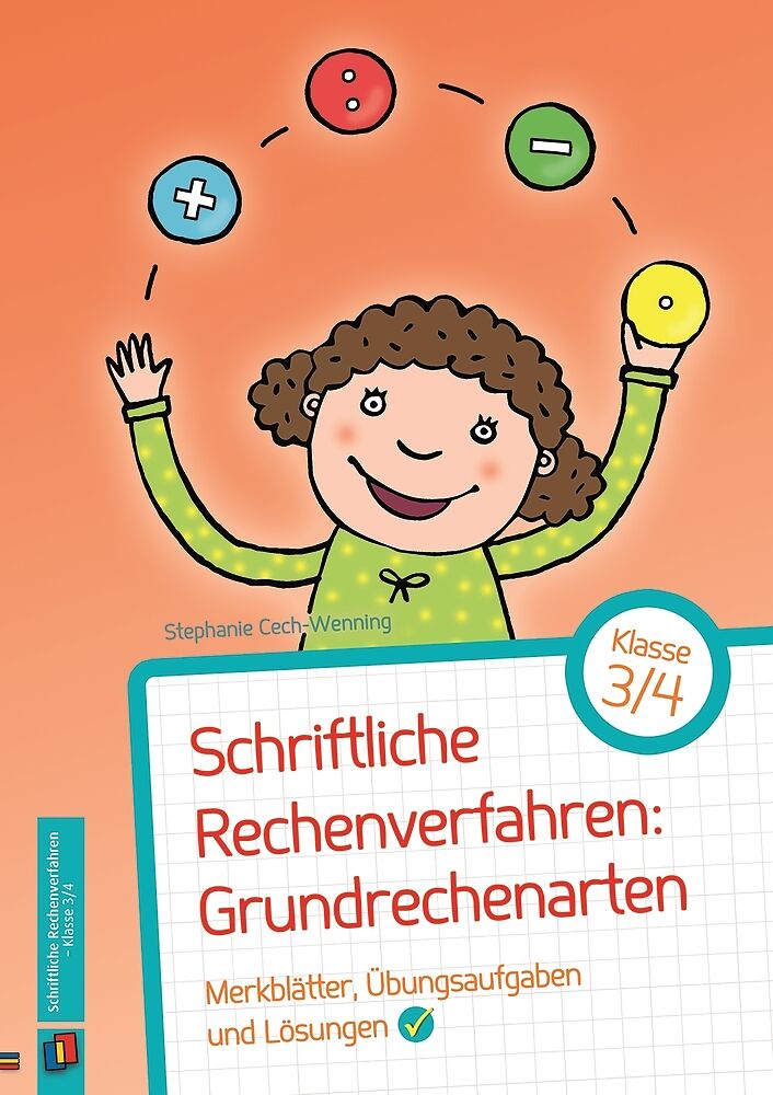 Schriftliche Rechenverfahren: Grundrechenarten  Klasse 3/4